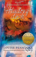 Kniha: Hladový duch (Louise Penny). Knižní klub, 2017 Kniha: Hladový duch (Louise Penny). Knižní klub, 2017