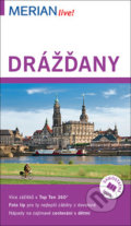 Kniha: Drážďany (Bernd Wurlitzer a Kerstin Sucher), 2017 Kniha: Drážďany (Bernd Wurlitzer a Kerstin Sucher), 2017