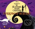Kniha: Everybody Scream!: Disney Tim Burtons The Nightmare Before Christmas (Evie Daye). ABRAMS, 2024 Kniha: Everybody Scream!: Disney Tim Burtons The Nightmare Before Christmas (Evie Daye). ABRAMS, 2024