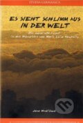 Kniha: Es sieht Schlimm aus in der Welt (Jana Hrdličková). , 2009 Kniha: Es sieht Schlimm aus in der Welt (Jana Hrdličková). , 2009