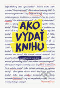 Kniha: Ako vydať knihu (Monika Zbínová), 2024 Kniha: Ako vydať knihu (Monika Zbínová), 2024