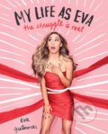 Kniha: My Life as Eva (Eva Gutowski). Simon & Schuster, 2017 Kniha: My Life as Eva (Eva Gutowski). Simon & Schuster, 2017