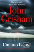Kniha: Camino Island (John Grisham). Hodder and Stoughton, 2017 Kniha: Camino Island (John Grisham). Hodder and Stoughton, 2017