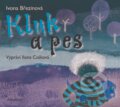 Audiokniha: Kluk a pes (Ivona Březinová). Albatros CZ, 2017 Audiokniha: Kluk a pes (Ivona Březinová). Albatros CZ, 2017
