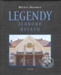 Kniha: Legendy jednoho ústavu (Helena Šrámová). Triton, 2004 Kniha: Legendy jednoho ústavu (Helena Šrámová). Triton, 2004