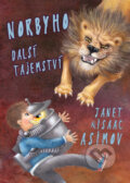 Kniha: Norbyho další tajemství (Isaac Asimov a Janet Asimov). Triton, 2017 Kniha: Norbyho další tajemství (Isaac Asimov a Janet Asimov). Triton, 2017