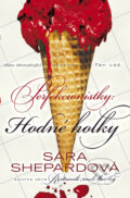 Kniha: Hodné holky (Sara Shepard). BB/art, 2017 Kniha: Hodné holky (Sara Shepard). BB/art, 2017