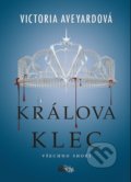 Kniha: Králova klec (Victoria Aveyard). CooBoo CZ, 2017 Kniha: Králova klec (Victoria Aveyard). CooBoo CZ, 2017