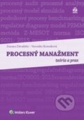 Kniha: Procesný manažment (Veronika Korenková a Zuzana Závadská). Wolters Kluwer (Iura Edition), 2017 Kniha: Procesný manažment (Veronika Korenková a Zuzana Závadská). Wolters Kluwer (Iura Edition), 2017