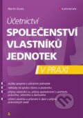 Účetnictví společenství vlastníků jednotek - Martin Durec, Grada, 2017