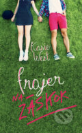 Kniha: Frajer na záskok (Kasie West), 2017 Kniha: Frajer na záskok (Kasie West), 2017