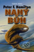 Kniha: Nahý bůh – útěk (Peter F. Hamilton). Triton Kniha: Nahý bůh – útěk (Peter F. Hamilton). Triton