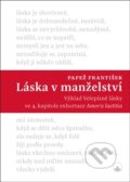 Kniha: Láska v manželství (Jorge Mario Bergoglio – pápež František). Karmelitánské nakladatelství, 2017 Kniha: Láska v manželství (Jorge Mario Bergoglio – pápež František). Karmelitánské nakladatelství, 2017