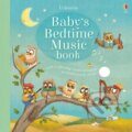 Kniha: Baby's Bedtime Music Book (Sam Taplin). Usborne, 2017 Kniha: Baby's Bedtime Music Book (Sam Taplin). Usborne, 2017