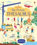 Kniha: My Big Picture Thesaurus (Rosie Hore). Usborne, 2017 Kniha: My Big Picture Thesaurus (Rosie Hore). Usborne, 2017