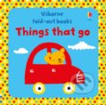 Kniha: Things That Go (Fiona Watt). Usborne, 2017 Kniha: Things That Go (Fiona Watt). Usborne, 2017