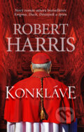 Kniha: Konkláve (Robert Harris). Slovart, 2017 Kniha: Konkláve (Robert Harris). Slovart, 2017