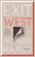 Kniha: Exit West (Mohsin Hamid). Hamish Hamilton, 2017 Kniha: Exit West (Mohsin Hamid). Hamish Hamilton, 2017