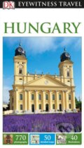 Kniha: Hungary (Dorling Kindersley). Dorling Kindersley, 2015 Kniha: Hungary (Dorling Kindersley). Dorling Kindersley, 2015