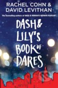 Kniha: Dash and Lilys Book of Dares (Rachel Cohn). Random House, 2011 Kniha: Dash and Lilys Book of Dares (Rachel Cohn). Random House, 2011