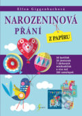 Kniha: Narozeninová přání z papíru (Ellen Giggenbach). Esence, 2017 Kniha: Narozeninová přání z papíru (Ellen Giggenbach). Esence, 2017