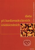 Kniha: Dieta při kardiovaskulárních onemocněních (Eva Patlejchová a Jiří Widimský). Triton, 1999 Kniha: Dieta při kardiovaskulárních onemocněních (Eva Patlejchová a Jiří Widimský). Triton, 1999