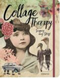 Kniha: Collage Therapy (Reneka Elizegi). Promopress, 2017 Kniha: Collage Therapy (Reneka Elizegi). Promopress, 2017