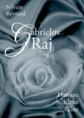 E-kniha: Gabrielov raj (Sylvain Reynard), 2016 E-kniha: Gabrielov raj (Sylvain Reynard), 2016