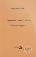 Kniha: Citlivosť a solidarita (Hermann Schalück). Serafín, 2004 Kniha: Citlivosť a solidarita (Hermann Schalück). Serafín, 2004