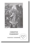 Kniha: Christos Voskrese! (Misionar). Misionar, 2016 Kniha: Christos Voskrese! (Misionar). Misionar, 2016