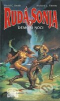 Kniha: Rudá Sonja 2: Démoni noci (David C.; Tirney, Richard L. a Smith). Poutník Kniha: Rudá Sonja 2: Démoni noci (David C.; Tirney, Richard L. a Smith). Poutník