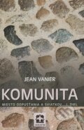 Kniha: Komunita I. (Jean Vanier). Serafín, 1998 Kniha: Komunita I. (Jean Vanier). Serafín, 1998