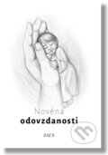 Kniha: Novéna odovzdanosti (2022) (Don Dolindo Ruotolo). Zaex, 2022 Kniha: Novéna odovzdanosti (2022) (Don Dolindo Ruotolo). Zaex, 2022