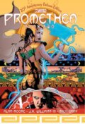 Kniha: Promethea: The Deluxe Edition Book Two (Alan Moore a J.H. Williams III). Vertigo, 2019 Kniha: Promethea: The Deluxe Edition Book Two (Alan Moore a J.H. Williams III). Vertigo, 2019