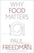 Kniha: Why Food Matters, 2021 Kniha: Why Food Matters, 2021