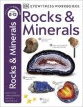 Kniha: Rocks & Minerals (Eyewitness Workbook) (DK). Dorling Kindersley, 2020 Kniha: Rocks & Minerals (Eyewitness Workbook) (DK). Dorling Kindersley, 2020