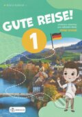 Kniha: Gute Reise 1 - učebnice (Natalia Bogdaniuk). , 2024 Kniha: Gute Reise 1 - učebnice (Natalia Bogdaniuk). , 2024