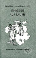 Kniha: Iphigenie auf Tauris (Johann Wolfgang von Goethe). Kniha: Iphigenie auf Tauris (Johann Wolfgang von Goethe).