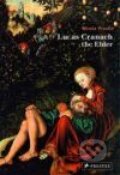Kniha: Lucas Cranach the Elder (MIRELA PROSKE). Prestel, 2007 Kniha: Lucas Cranach the Elder (MIRELA PROSKE). Prestel, 2007