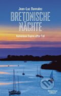 Kniha: Bretonische Nächte (Jean-Luc Bannalec). , 2022 Kniha: Bretonische Nächte (Jean-Luc Bannalec). , 2022