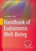 Kniha: Handbook of Eudaimonic Well-Being (Joar Vittersø). Springer International Publishing, 2016 Kniha: Handbook of Eudaimonic Well-Being (Joar Vittersø). Springer International Publishing, 2016