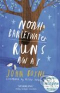 Kniha: Noah Barleywater Runs Away (John Boyne). David Fickling Books, 2011 Kniha: Noah Barleywater Runs Away (John Boyne). David Fickling Books, 2011