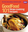 Kniha: 101 Slow-cooking recipes (GOOD FOOD). BBC Books, 2010 Kniha: 101 Slow-cooking recipes (GOOD FOOD). BBC Books, 2010