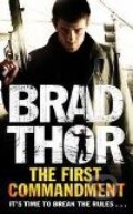 Kniha: First Commandment, The (Brad Thor). Pocket Books, 2009 Kniha: First Commandment, The (Brad Thor). Pocket Books, 2009