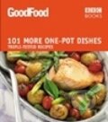 Kniha: 101 More One-Pot Dishes (GOOD FOOD). BBC Books, 2009 Kniha: 101 More One-Pot Dishes (GOOD FOOD). BBC Books, 2009