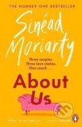 Kniha: About Us (Sinéad Moriarty). Penguin Books, 2022 Kniha: About Us (Sinéad Moriarty). Penguin Books, 2022