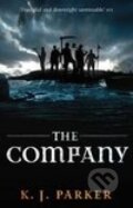 Kniha: Company, The (K.J. PARKER). , 2009 Kniha: Company, The (K.J. PARKER). , 2009