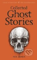 Kniha: Collected Ghost Stories (R. M. James). Wordsworth Editions, 2007 Kniha: Collected Ghost Stories (R. M. James). Wordsworth Editions, 2007