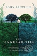 Kniha: The Singularities (John Banville). Swift Press, 2023 Kniha: The Singularities (John Banville). Swift Press, 2023