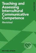 Kniha: Teaching and Assessing Intercultural Communicative Competence: Revisited (Michael Byram). Ingram Publisher Services US, 2020 Kniha: Teaching and Assessing Intercultural Communicative Competence: Revisited (Michael Byram). Ingram Publisher Services US, 2020